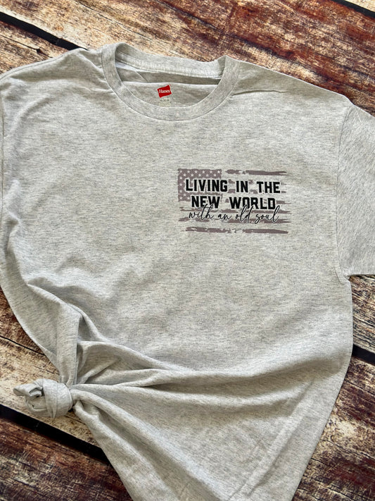 Living In The New World T-Shirt