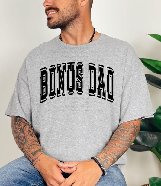 Bonus Dad T-Shirt