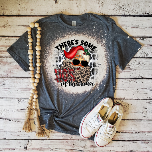 Ho's In This House T-Shirt